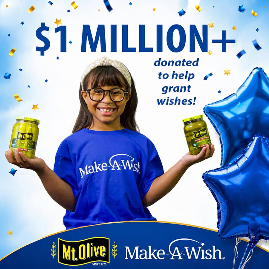 Girl holding Mt. Olive pickles with Make-A-Wish logo and $1 million donation message.